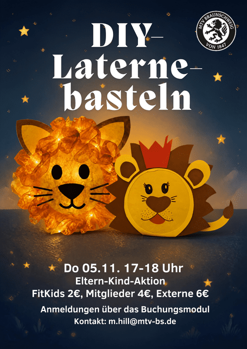 Hier siehst du das Plakat zu unser Aktion: Löwenlaternen basteln am 05.11. von 17.00 bis 18.00 Uhr.